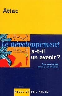 Le développement a-t-il un avenir ? - ATTAC