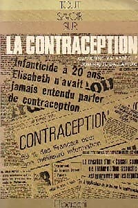Tout savoir sur la contraception - Catherine Valabrègue