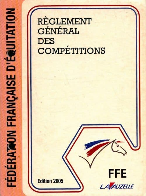 Réglement général des compétitions 1990 - Ffe